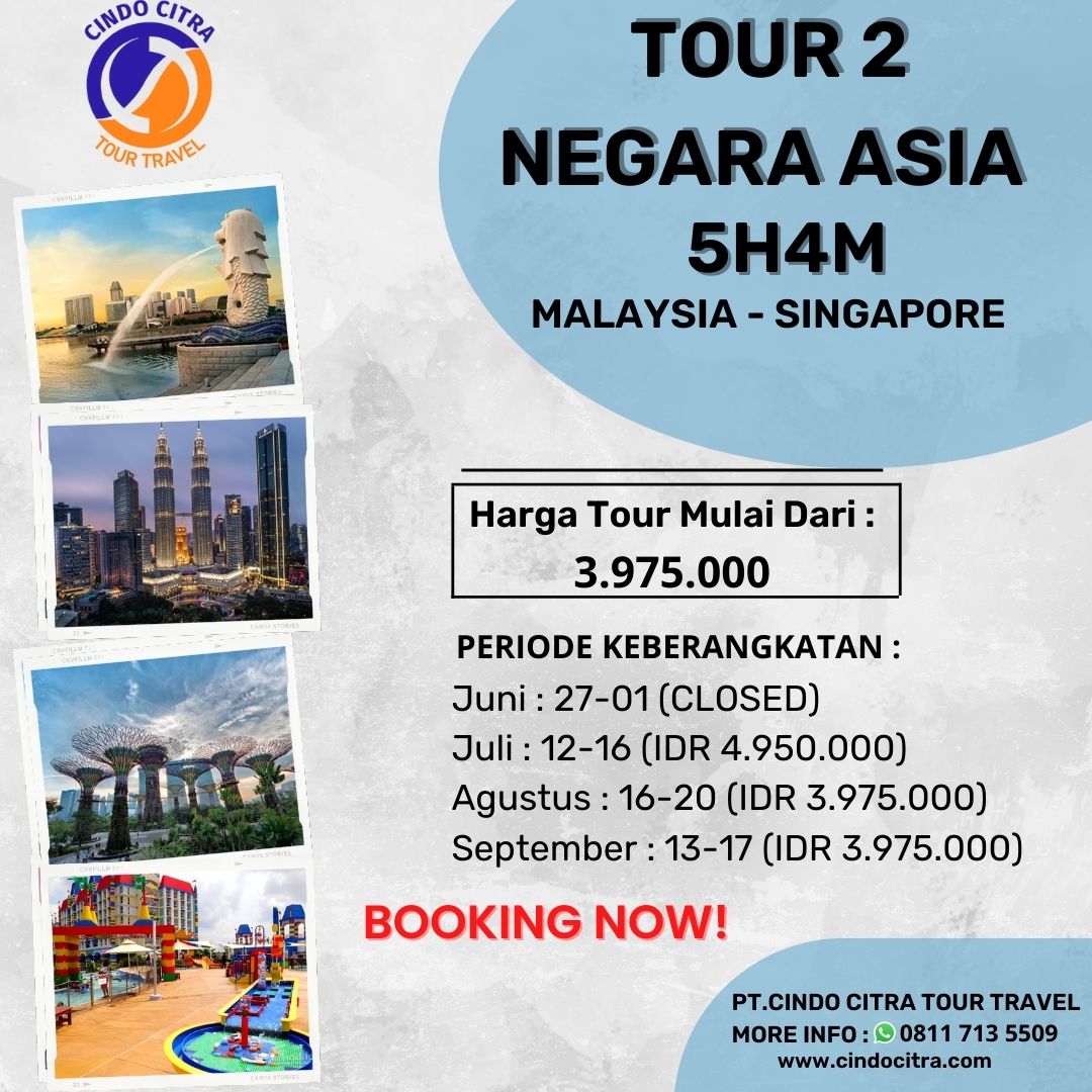 Tour 2 Negara Asia 5H4M (Malaysia-Singapore)